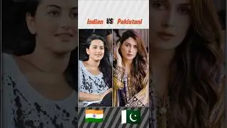 Indian VS Pakistani Beauty