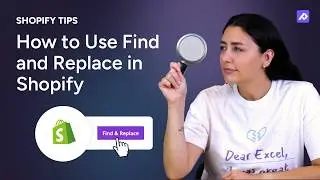 How To Use Find and Replace To Make Bulk Changes to Your Shopify Products | Shopify Tips