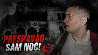PRESPAVAO SAM JEDNU NOĆ U UKLETOM DVORCU! *nije se dobro završilo*😰