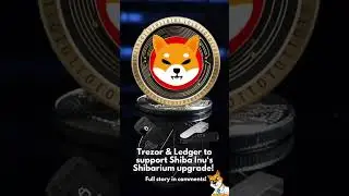#Trezor and #Ledger support upgrade of Shibarium! #shib #shibarmy #altcoins #bitcoin #btc #eth