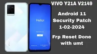 VIVO Y21A Frp Latest Security 2024 Reset Done With Umt Android 11 Security Patch 02-2024
