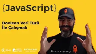 JavaScript | Boolean Veri Türü İle Çalışmak #5