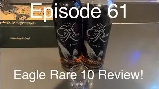 #2933 Episode 61: Eagle Rare 10 Review! 🍻 #eaglerare10 #bourbon #eaglerare #bourbonreview #whiskey