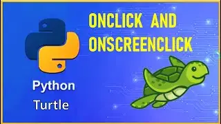A quick introduction to Python Turtle and it's methods by implementing key control and mouse control