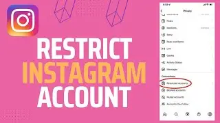 How to Restrict Instagram Account | 2023
