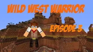 Bientôt la fin du règne des bandits !! (Wild West Warrior 3)