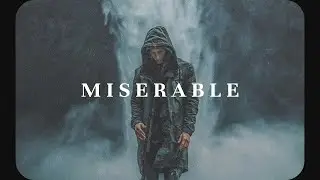 (Free) NF Type Beat With Hook - 'Miserable'
