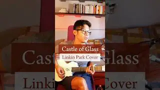 Castle of Glass Linkin Park Cover #linkinpark #coversongs