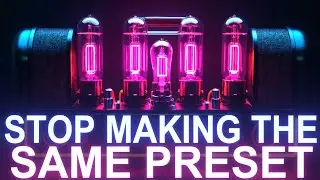 How to stop making the same preset over and over again