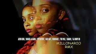 Millonario (Remix) Alvinking, MiguelLaRavia, Bisturi, AlexRap LaChory, LaRodriguez Pole, Guario