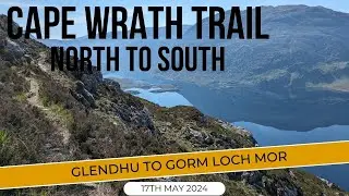 Cape Wrath Trail 2024 - Glendhu to Gorm Loch Mor - Day 5