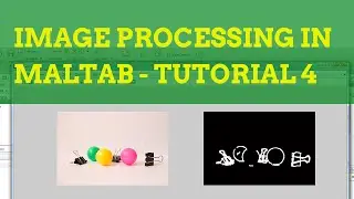 Image Processing in MATLAB Tutorial 4 - Filters and Edge Detection