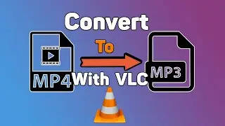 How to convert mp4 to mp3 windows 10 with VLC Media