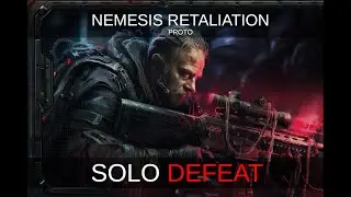 TTS Nemesis Retaliation (Prototype) - Sharpshooter solo Defeat