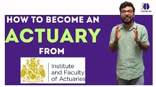 How to become an Actuary from IFoA, UK in 2026? | Everything you need to know