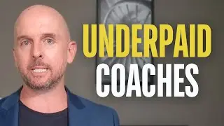 Why 95% Of Coaches Are Underpaid (And How To Charge What You're Worth)