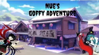 Nue's funny adventure