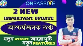 #onpassive 2 New Important information.