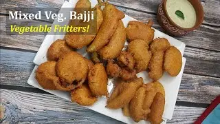 Mixed Veg Bajji & Pakora - Stays crispy more than 2 hours!! - Healthy & Easy Teatime Snack.