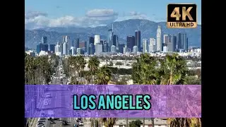‼️Discovering the Best of LOS ANGELES. A City of Dreams and Diversity 4K VIDEO