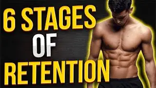 The Six Stages of Semen Retention Atrraction