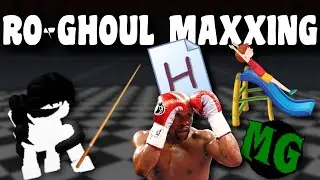 Ro-Ghoul PvP Maxxing