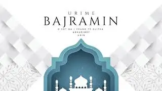 Urime Bajramin