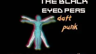 The Black Eyed Peas Daft Punk Rock That Body One More Time