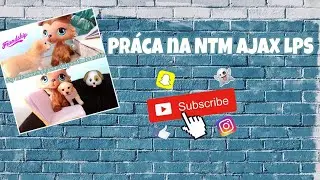Praca na NTM Ajax LPS