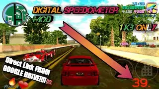GTA VC ANDROID: Digital SpeedoMeter Mod!!!