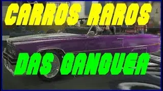 GTA V ONLINE: Carros Raros Das Gangues