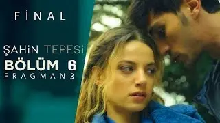 Şahin Tepesi neden final verdi