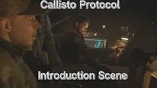 Callisto Protocol Introduction Custscene