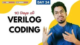 Magic of K-Map | 30 Days of Verilog Coding | Day 24