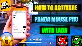 How to Activate Panda Mouse Pro ⚡ With LADB App 🔥