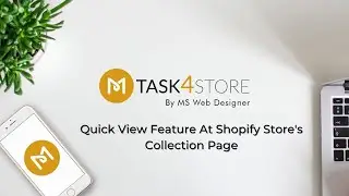 Shopify Store Customization - Add Quick View Option At Collection Page