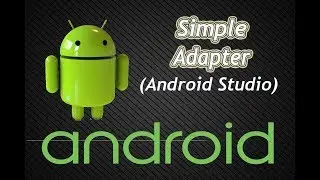 Simple Adapter Android Studio