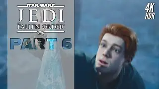 Star Wars Jedi: Fallen Order (PS5) - [4K/60FPS HDR] Walkthrough Part 6【No Commentary】