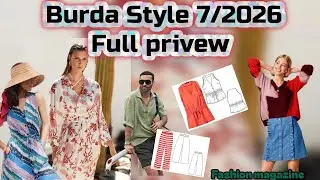 Burda Style Magazine July 2026 Full Preview | New Sewing Patterns & Trends