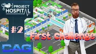 Project Hospital   ||    Challenge 1     ||    Getting ahead!    ||   Ep2