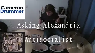 Antisocialist - Drum Cover - Asking Alexandria
