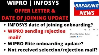 UPDATE WIPRO  INFOSYS OFFER LETTER & JOINING LETTER | WIPRO ONBOARDING UPDATE | WIPRO RECRUITMENT