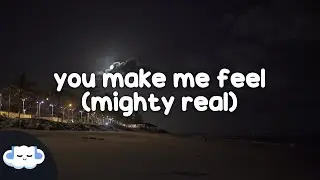 Adam Lambert x Sigala - You Make Me Feel (Mighty Real) (Lyrics)
