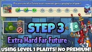 Plants vs. Zombies 2 | Epic Quest: Far Future Fracas - Step 3