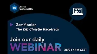 Webinar #25 - Gamification - The ISE Christie Racetrack