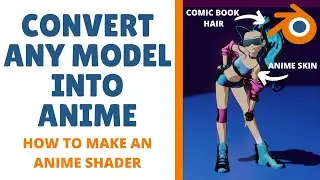 How to make a Blender ANIME Shader  (convert any model into anime)