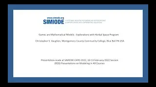 Games are Mathematical Models - Explorations with Kerbal Space Program - Christopher S. Vaughen
