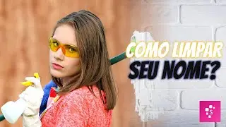 Como Limpar seu Nome