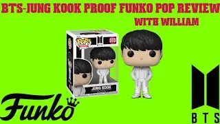 BTS-Jung Kook Proof Funko Pop Review With Will!!!!