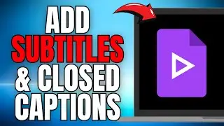 How to Add Subtitles and Closed Captions in Google Vids! (EASY GUIDE) [2025]